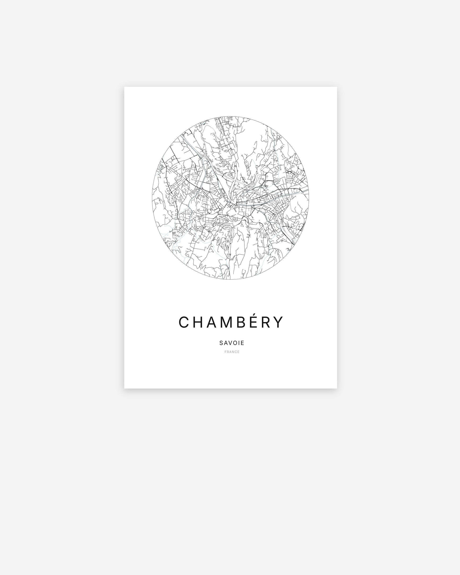 Affiche minimaliste de Chambéry représentant le plan de la ville en design épuré.