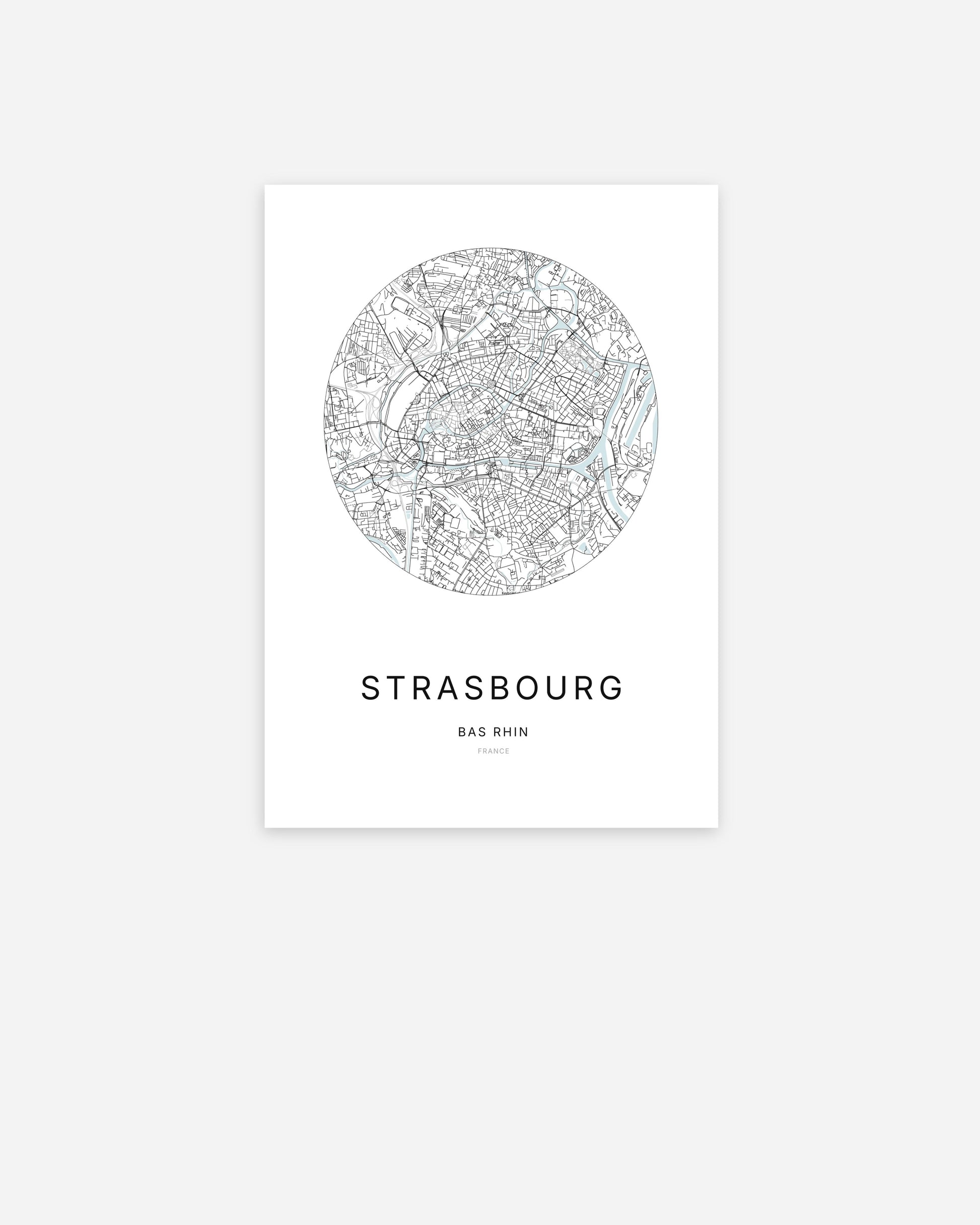Affiche minimaliste de Strasbourg représentant le plan de la ville en design épuré.