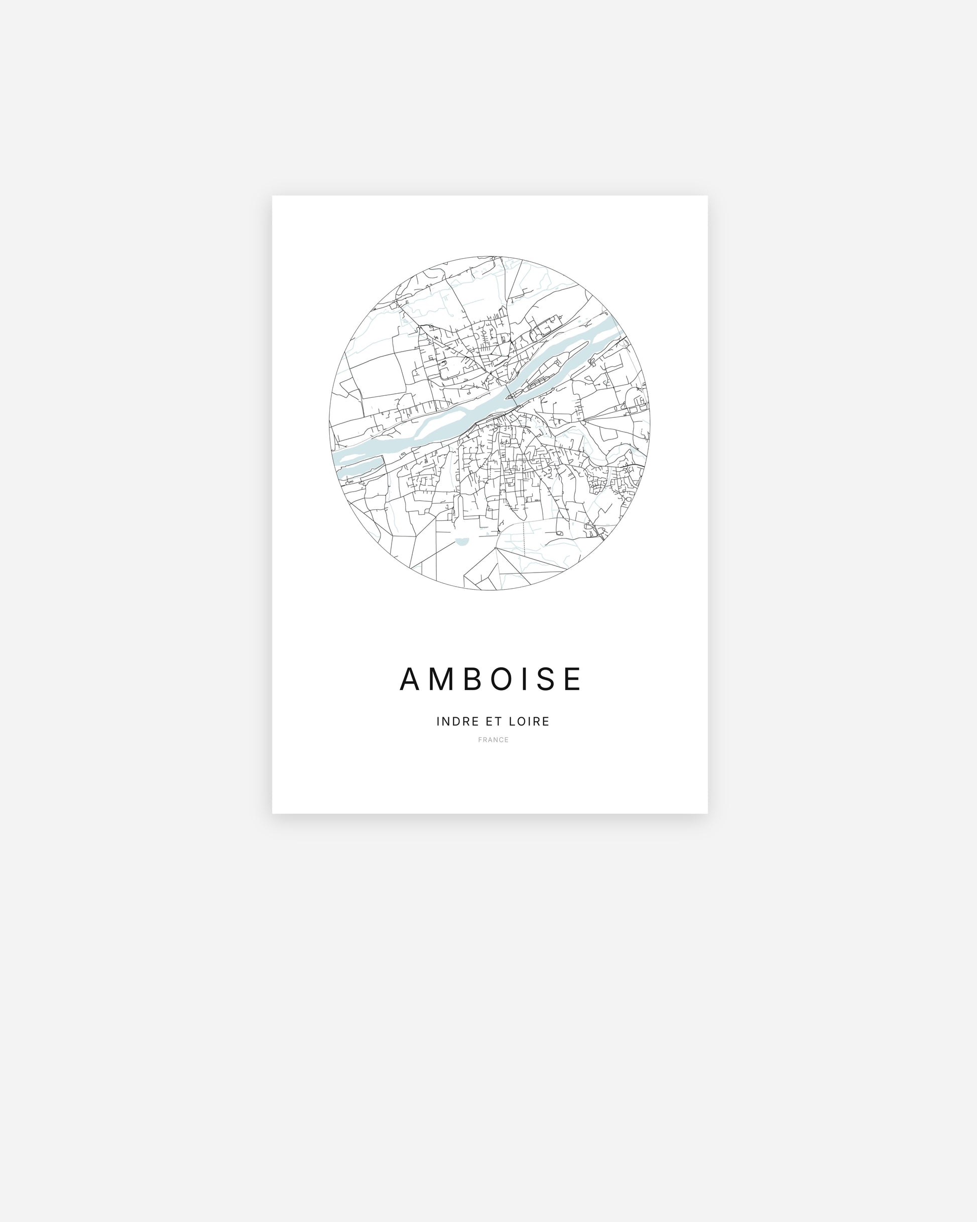 Affiche minimaliste d’Amboise représentant le plan de la ville en design épuré.